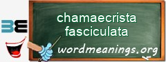 WordMeaning blackboard for chamaecrista fasciculata